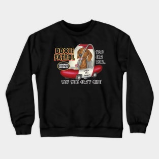 fun cute fur baby doxie dog with Dachshund Driving classic car Crewneck Sweatshirt